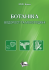 БОТАНІКА. Водорості та мохоподібні.