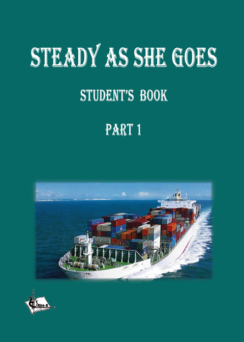 Steady As She Goes Part 1 (Так тримати)